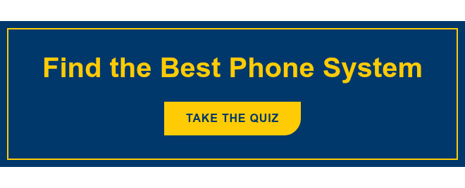 Find the Best Phone System Take the Quiz