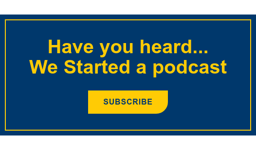 Have you heard... We Started a podcast Subscribe