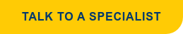 Talk to a Specialist