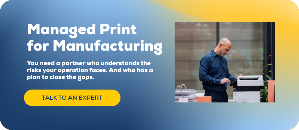 Managed Print for&nbsp;Manufacturing